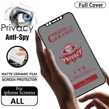 Mate Cerâmica de Privacidade Protetor de Tela para o iPhone 15 14 13 12 11 Pro Max 7 8 Plus Anti-Filmes de espionagem para iPhone 13 Mini X XR XS MAX.