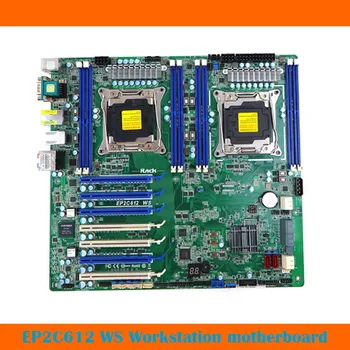 Para a ASRock EP2C612 WS Estação de trabalho do Servidor placa-Mãe CPU Dual Slots LGA2011 R3 DDR4 Totalmente Testados