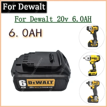 Dewalt 3.0 AH 4.0 AH 5.0 AH 6.0 AH 18V 20v ferramenta de energia bateria para Dewalt DCB180 DCB181 DCB182 DCB201 DCB200 MAX power 18650 bateria